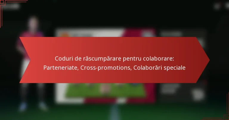 featured-image-coduri-de-rascumparare-pentru-colaborare-parteneriate-cross-promotions-colaborari-speciale